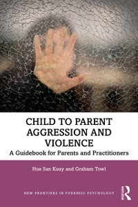 Cover Child to Parent Aggression and Violence