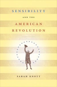 Cover Sensibility and the American Revolution