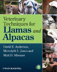 Cover Veterinary Techniques for Llamas and Alpacas