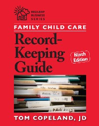 Cover Family Child Care Record-Keeping Guide, Ninth Edition