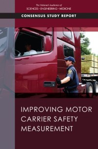 Cover Improving Motor Carrier Safety Measurement