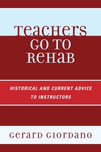 Cover Teachers Go to Rehab