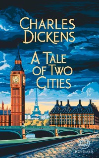 Cover Charles Dickens: A Tale of Two Cities