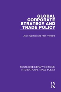 Cover Global Corporate Strategy and Trade Policy