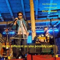 Cover Florian Kirner, alias Prinz Chaos II - Be as different as you possibly can!