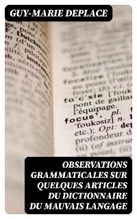 Cover Observations grammaticales sur quelques articles du Dictionnaire du mauvais langage