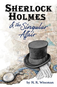 Cover Sherlock Holmes &amp; the Singular Affair