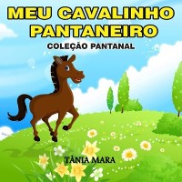 Cover Meu Cavalinho Pantaneiro