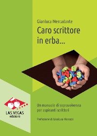 Cover Caro scrittore in erba...