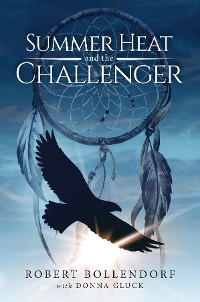 Cover Summer Heat And The Challenger