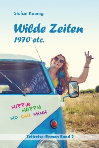 Cover Wilde Zeiten - 1970 etc.