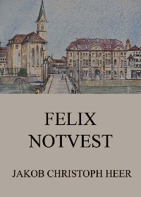 Cover Felix Notvest