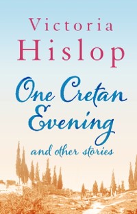 Cover One Cretan Evening and Other Stories