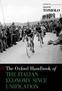 Cover Oxford Handbook of the Italian Economy Since Unification