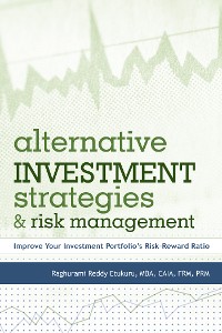 Cover Alternative Investment Strategies and Risk Management