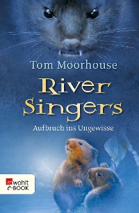 Cover River Singers: Aufbruch ins Ungewisse