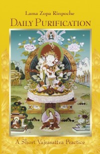 Cover Daily Purification: A Short Vajrasattva Practice