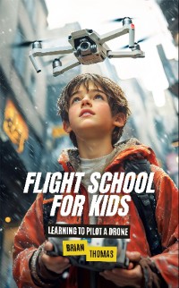 Cover Flight School for Kids