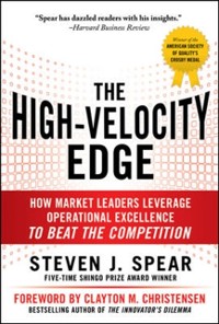 Cover High-Velocity Edge: How Market Leaders Leverage Operational Excellence to Beat the Competition