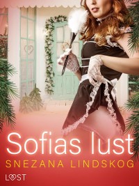 Cover Sofias lust - historisk erotik