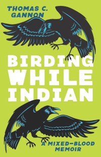 Cover Birding While Indian