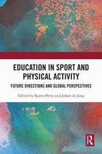 Cover Education in Sport and Physical Activity