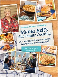 Cover Mama Bell's Big Family Cooking