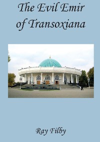 Cover The Evil Emir of Transoxiana
