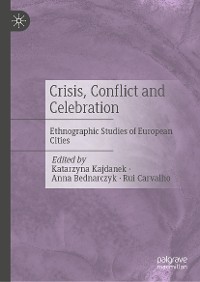 Cover Crisis, Conflict and Celebration