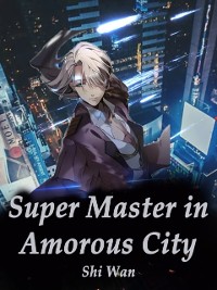 Cover Super Master in Amorous City