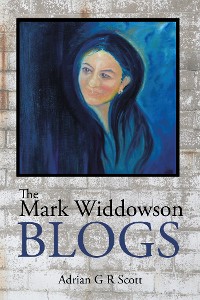 Cover The Mark Widdowson Blogs