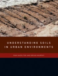 Cover Understanding Soils in Urban Environments