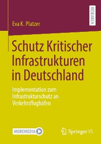 Cover Schutz Kritischer Infrastrukturen in Deutschland