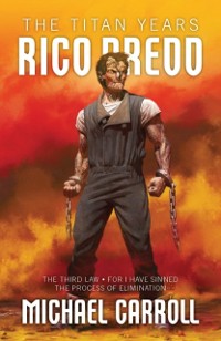 Cover Rico Dredd: The Titan Years