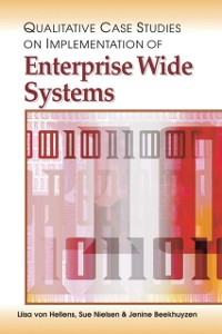 Cover Qualitative Case Studies on Implementation of Enterprise Wide Systems