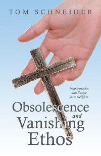 Cover Obsolescence and Vanishing Ethos