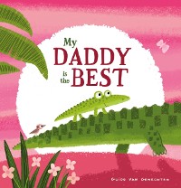 Cover My Daddy is the Best