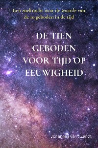 Cover De tien geboden voor Tijd of eeuwigheid