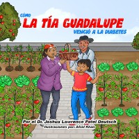 Cover Cómo la tía Guadalupe venció a la diabetes