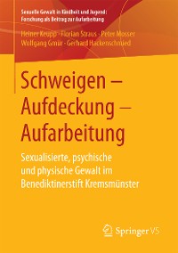 Cover Schweigen – Aufdeckung – Aufarbeitung