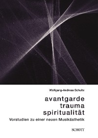 Cover Avantgarde, Trauma, Spiritualität