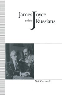 Cover James Joyce and the Russians