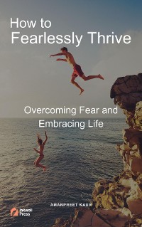 Cover How to Fearlessly Thrive