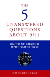 Cover 5 Unanswered Questions About 9/11