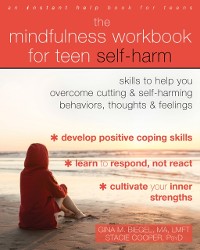 Cover Mindfulness Workbook for Teen Self-Harm