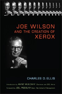 Cover Joe Wilson and the Creation of Xerox