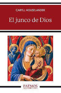 Cover El junco de Dios