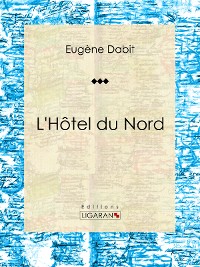 Cover L'Hôtel du Nord