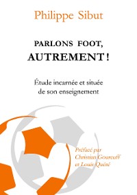 Cover Parlons foot autrement !