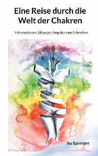 Cover Eine Reise durch die Welt der Chakren